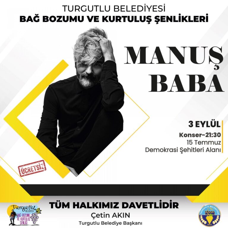 Turgutlu’da Manuş Baba Rüzgarı Esecek Turgutlu’da Manuş Baba Rüzgarı Esecek