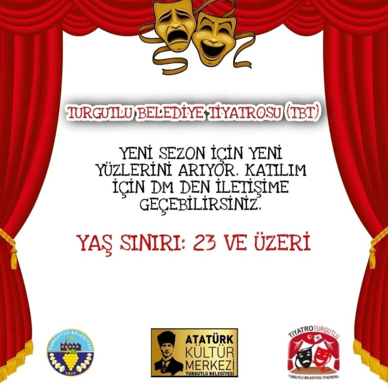 Turgutlu Belediye Tiyatrosu Yeni Yüzlerini Arıyor