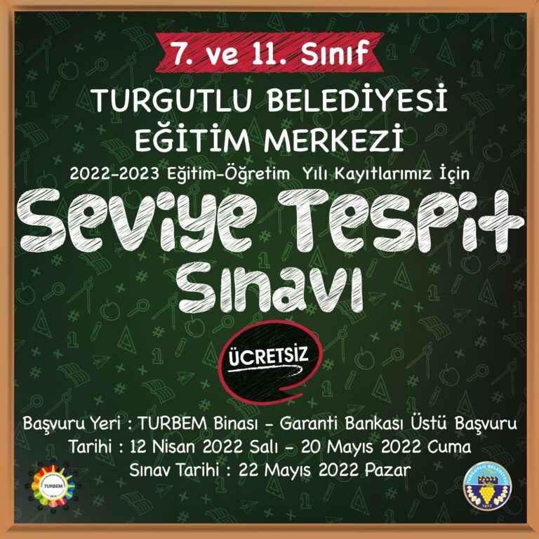 TURBEM’de Seviye Tespit Sınavı 22 Mayıs Pazar Günü TURBEM’de Seviye Tespit Sınavı 22 Mayıs Pazar Günü