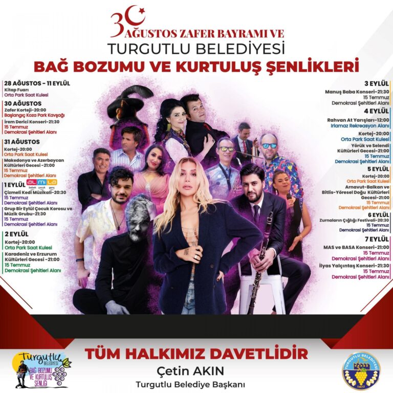 Turgutlu’nun Merakla Beklenen Şenliğine Son 4 Gün Turgutlu’nun Merakla Beklenen Şenliğine Son 4 Gün
