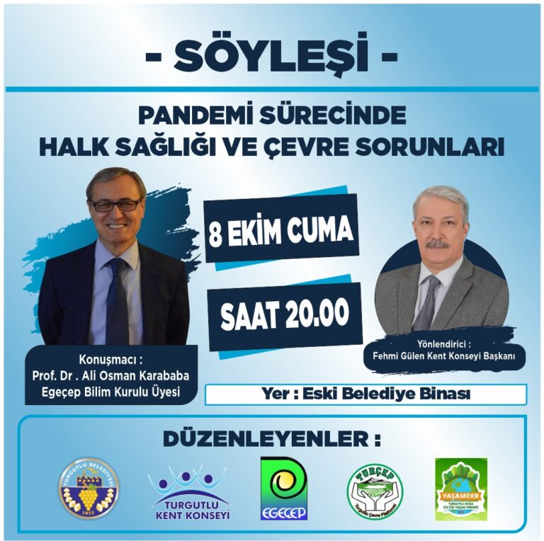 Turgutlu’da Pandemi Süreci Farklı Yönleriyle Ele Alınacak Turgutlu’da Pandemi Süreci Farklı Yönleriyle Ele Alınacak
