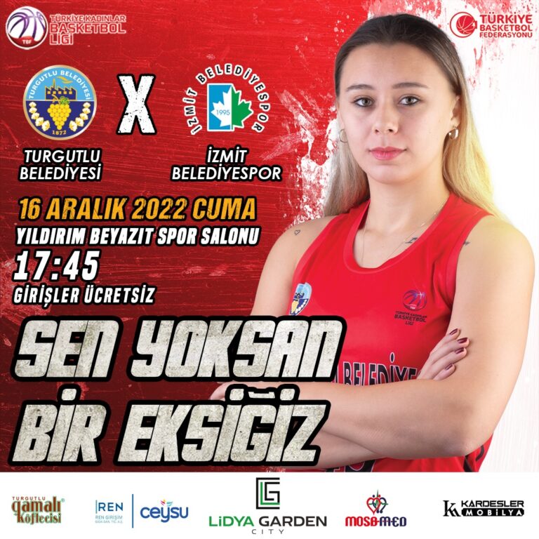 Turgutlu Belediyesi Kadın Basketbol Takımı İzmit’i Konuk Edecek Turgutlu Belediyesi Kadın Basketbol Takımı İzmit’i Konuk Edecek