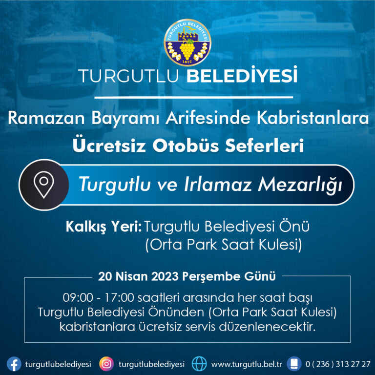 Turgutlu Belediyesi Kabristanlara Ücretsiz Seferler Düzenlenecek