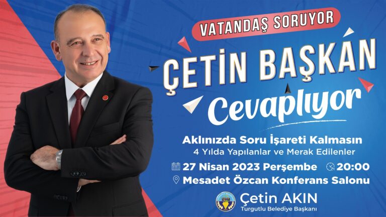 Vatandaş Soracak Başkan Akın Yanıtlayacak