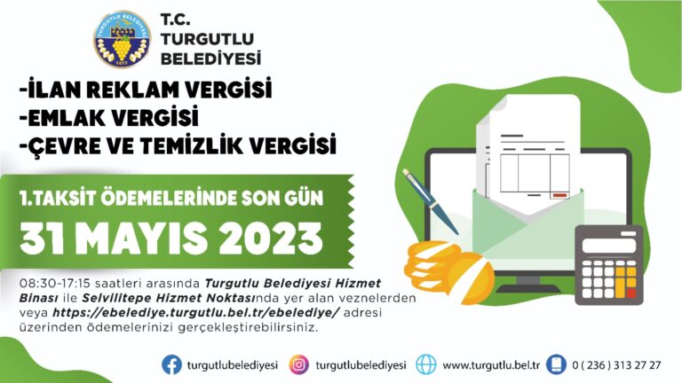 Turgutlu Belediyesinden Hatırlatma: Son Gün 31 Mayıs Turgutlu Belediyesinden Hatırlatma: Son Gün 31 Mayıs