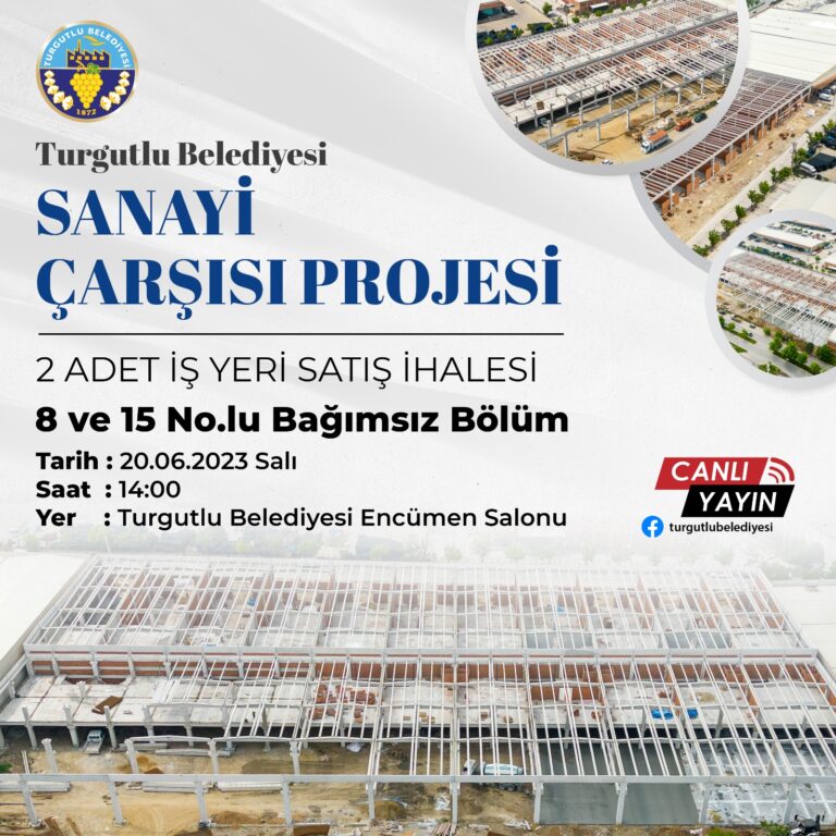 Turgutlu Belediyesi Sanayi Çarşısı Projesinde 2 Adet İş Yeri Satışa Çıkıyor Turgutlu Belediyesi Sanayi Çarşısı Projesinde 2 Adet İş Yeri Satışa Çıkıyor