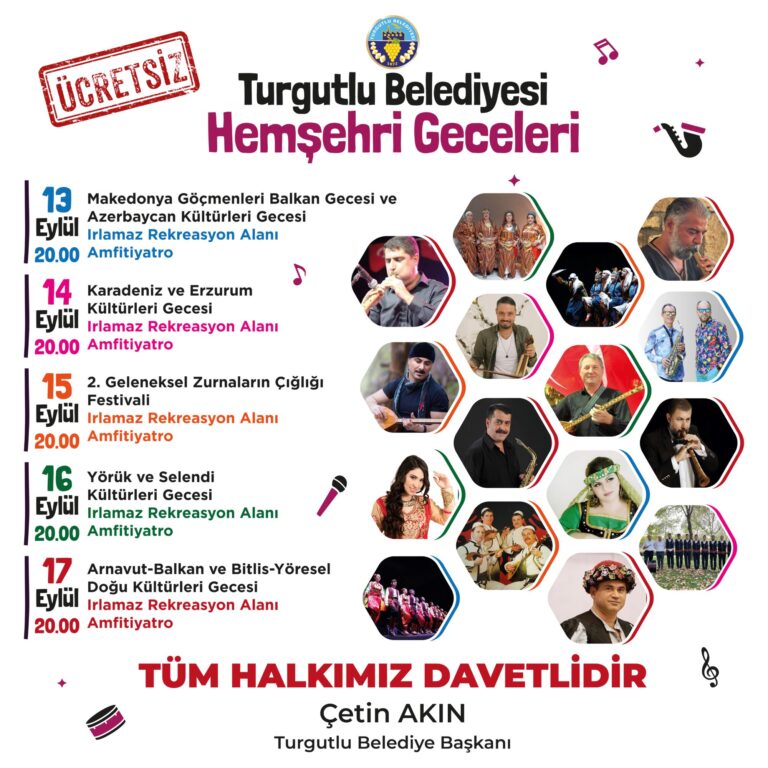 Turgutlu’nun Önemli Kültürel Etkinliği Hemşehri Geceleri 13-17 Eylül’de Turgutlu’nun Önemli Kültürel Etkinliği Hemşehri Geceleri 13-17 Eylül’de