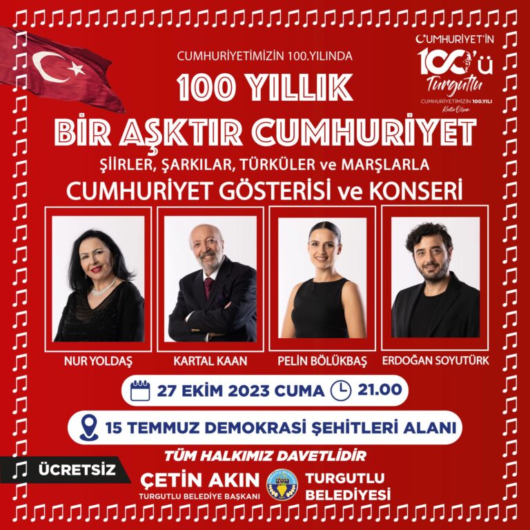 “100 Yıllık Aşktır Cumhuriyet” Gösterisi 27 Ekim Cuma Günü “100 Yıllık Aşktır Cumhuriyet” Gösterisi 27 Ekim Cuma Günü