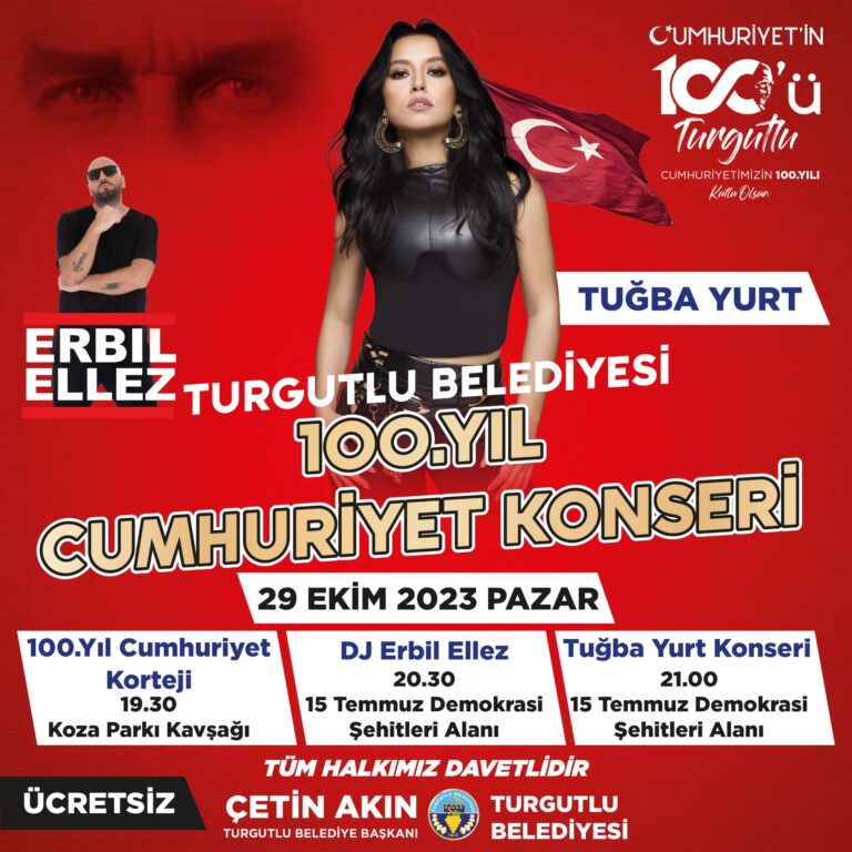 Cumhuriyet Bayramının 100’üncü Yıl Coşkusu Turgutlu’dan Yankılanacak Cumhuriyet Bayramının 100’üncü Yıl Coşkusu Turgutlu’dan Yankılanacak