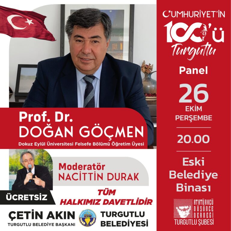 “Cumhuriyet’in 100’ü” Paneli 26 Ekim Perşembe Günü “Cumhuriyet’in 100’ü” Paneli 26 Ekim Perşembe Günü