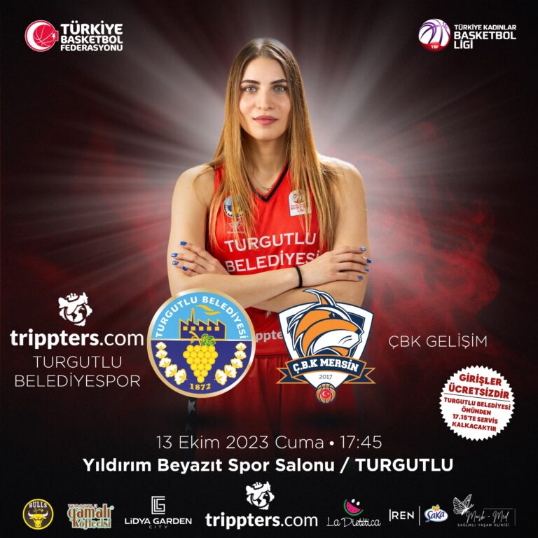 Trippters.com Turgutlu Belediyesi Kadın Basketbol’un Konuğu ÇBK Gelişim Mersin Trippters.com Turgutlu Belediyesi Kadın Basketbol’un Konuğu ÇBK Gelişim Mersin