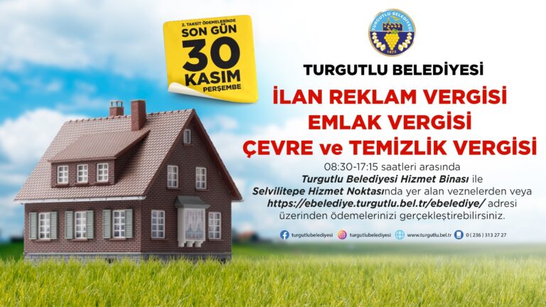 Turgutlu Belediyesinden Hatırlatma Turgutlu Belediyesinden Hatırlatma
