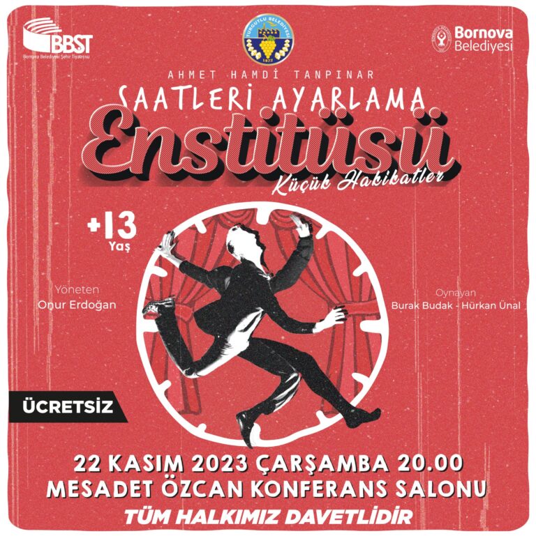Turgutlu Belediyesi “Saatleri Ayarlama Enstitüsü” Oyununu Sanatseverlerle Buluşturacak