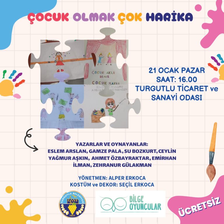 Turgutlu’da Çocuk ve Yetişkinlere Özel İki Tiyatro Oyunu İzleyiciyle Buluşacak Turgutlu’da Çocuk ve Yetişkinlere Özel İki Tiyatro Oyunu İzleyiciyle Buluşacak