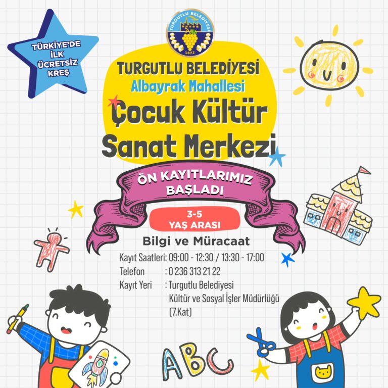 Turgutlu Belediyesinin Türkiye’ye Örnek Olacağı Albayrak Mahallesi Çocuk Kültür Sanat Merkezinde Kayıtlar Başladı Turgutlu Belediyesinin Türkiye’ye Örnek Olacağı Albayrak Mahallesi Çocuk Kültür Sanat Merkezinde Kayıtlar Başladı