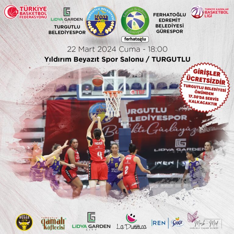Lidya Garden City Turgutlu Belediyesi Kadın Basketbol Ferhatoğlu Edremit Gürespor’u Evinde Ağırlayacak