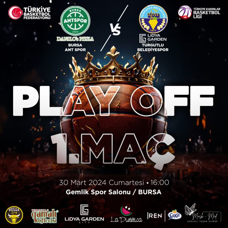 Lidya Garden City Turgutlu Belediyesi Kadın Basketbol Takımı Play-Off İlk Maçında