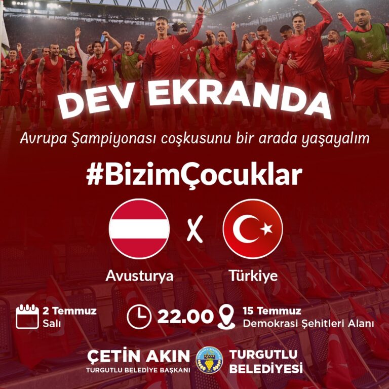 Turgutlu’da Milli Maç Heyecanı Dev Ekranda Olacak Turgutlu’da Milli Maç Heyecanı Dev Ekranda Olacak