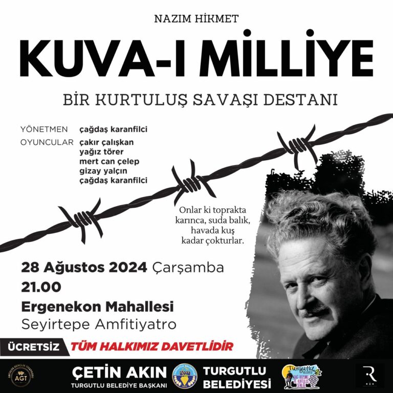 Nazım’ın Destanı Turgutlu’da Sahnelenecek Nazım’ın Destanı Turgutlu’da Sahnelenecek