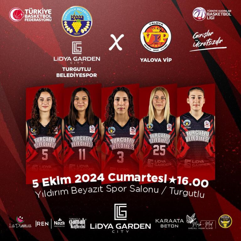 Lidya Garden City Turgutlu Belediyespor Kadın Basketbol’un Konuğu Yalova VİP Lidya Garden City Turgutlu Belediyespor Kadın Basketbol’un Konuğu Yalova VİP