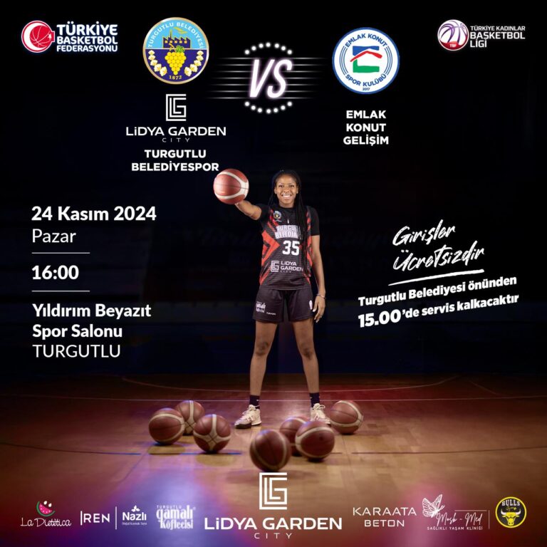 Lidya Garden City Turgutlu Belediyespor Kadın Basketbol’un Rakibi Emlak Konut Gelişim Lidya Garden City Turgutlu Belediyespor Kadın Basketbol’un Rakibi Emlak Konut Gelişim