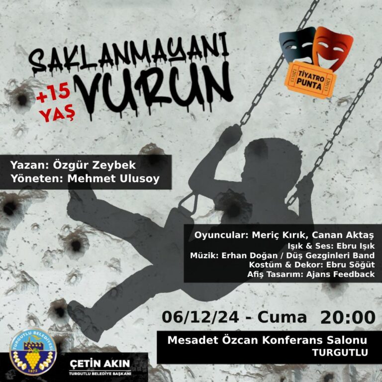 Turgutlu Belediyesi “Saklanmayanı Vurun” Oyununa Ev Sahipliği Yapacak Turgutlu Belediyesi “Saklanmayanı Vurun” Oyununa Ev Sahipliği Yapacak
