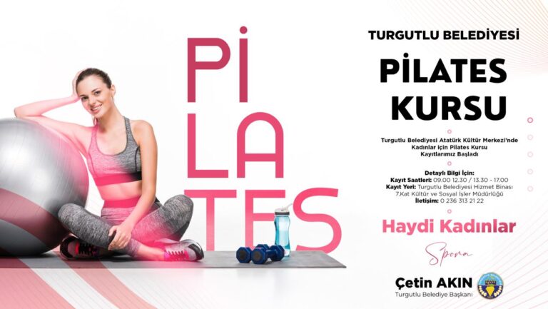 Turgutlu Belediyesinden Kadınlar İçin Pilates Kursu Turgutlu Belediyesinden Kadınlar İçin Pilates Kursu