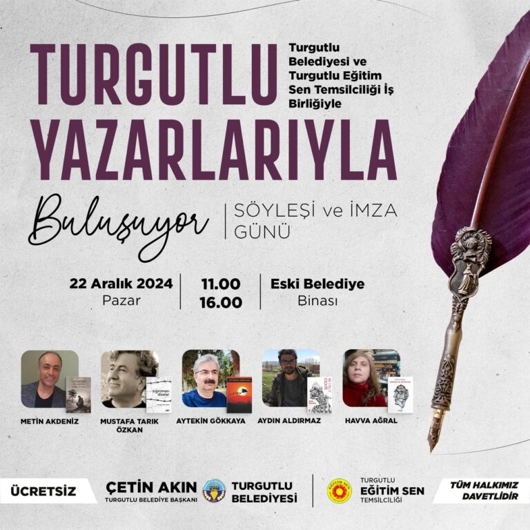 Turgutlu Belediyesi Turgutlulu Yazarları Ağırlayacak Turgutlu Belediyesi Turgutlulu Yazarları Ağırlayacak