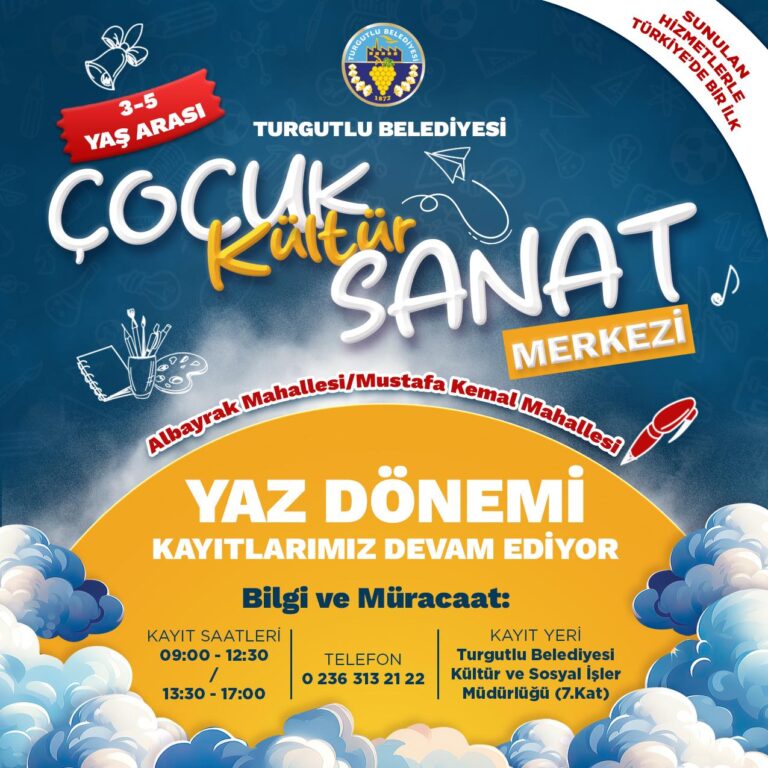 Turgutlu Belediyesi Çocuk Kültür Sanat Merkezlerinde Yaz Dönemi Kayıtları Devam Ediyor Turgutlu Belediyesi Çocuk Kültür Sanat Merkezlerinde Yaz Dönemi Kayıtları Devam Ediyor
