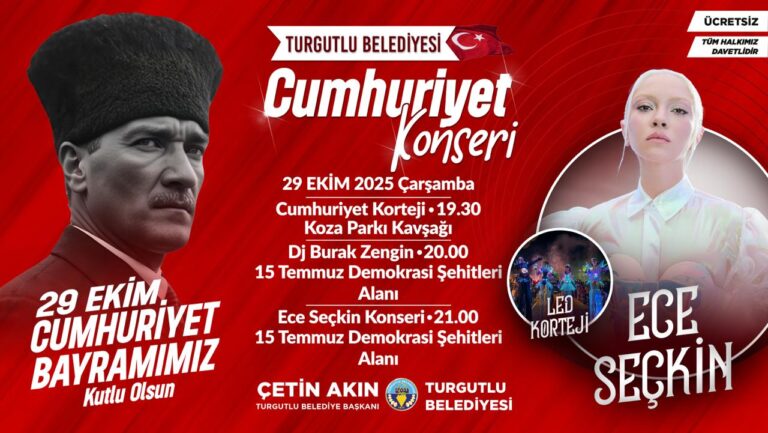 Cumhuriyet Bayramı Coşkusu Turgutlu’yu Saracak Cumhuriyet Bayramı Coşkusu Turgutlu’yu Saracak