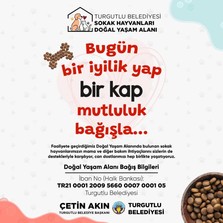 Turgutlu Belediyesinden Sahipsiz Dostlar İçin Anlamlı Kampanya