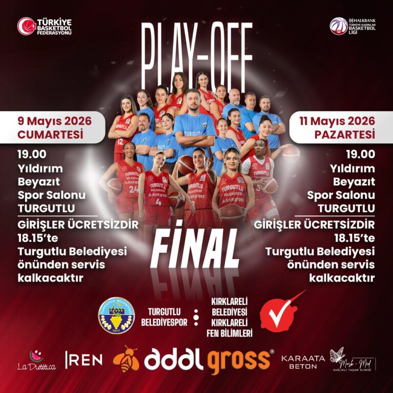 Şampiyonluk Yolunda Son Viraj: Turgutlu Belediyesi Kadın Basketbol’un Final Serisi Başlıyor