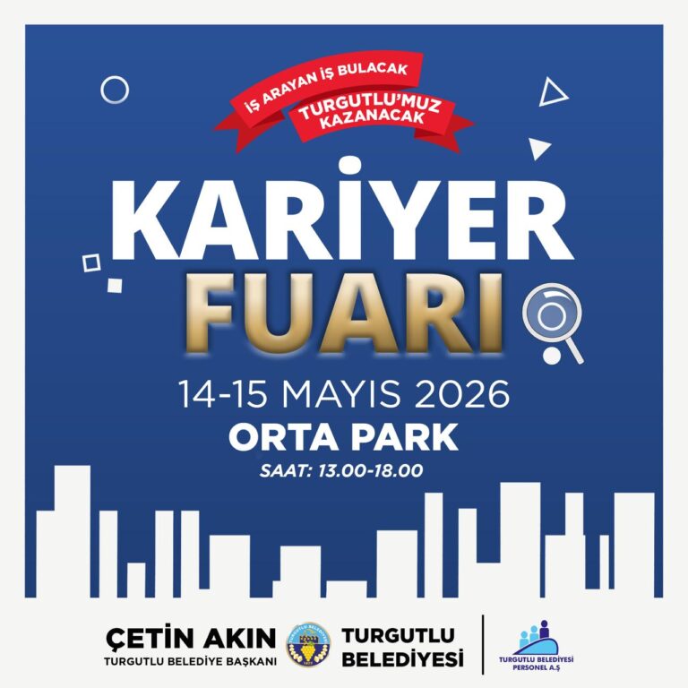 Turgutlu Kariyer Fuarı Üçüncü Kez Kapılarını Açıyor