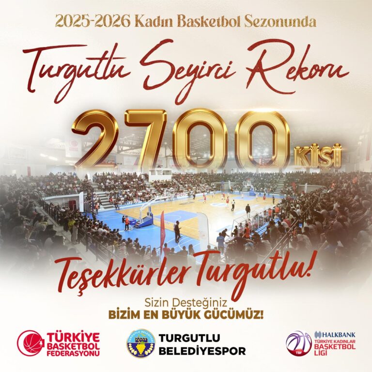 Turgutlu Seyircisi Tarihe Geçti: Euroleague Seyirci Ortalamasını Geride Bıraktı
