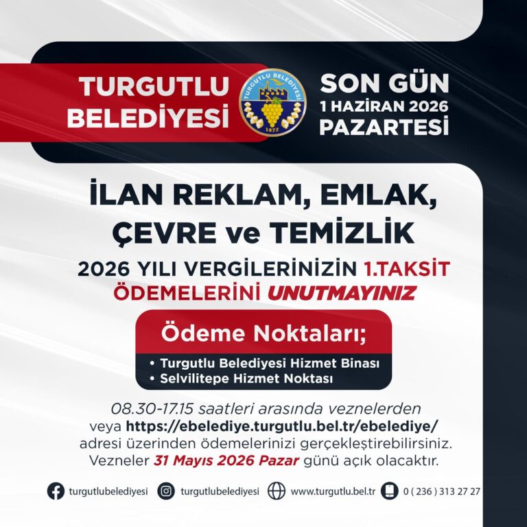 Turgutlu Belediyesinden Vergi Ödemeleri Hatırlatması