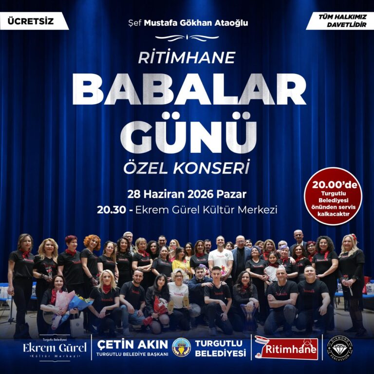 Turgutlu Belediyesinden Babalar Günü’ne Özel Ritim Konseri