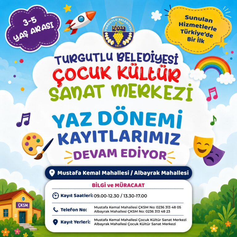 Turgutlu Belediyesi Çocuk Kültür Sanat Merkezlerinde Yaz Dönemi İçin Geri Sayım Devam Ediyor