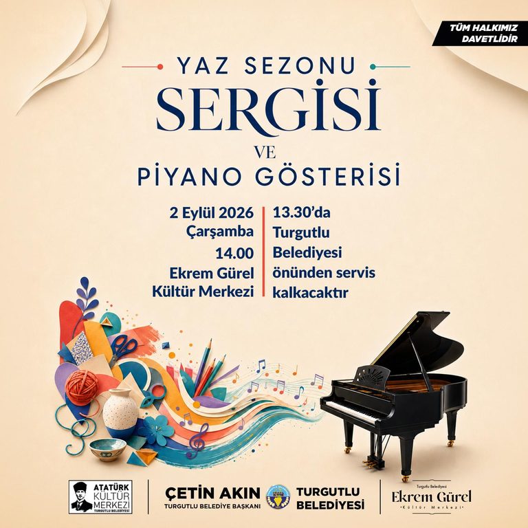 Turgutlu Belediyesinden ‘Yaz Sezonu Sergisi ve Piyano Gösterisi’