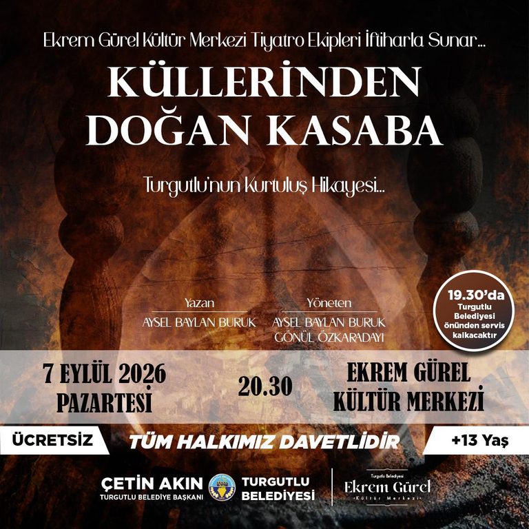 Turgutlu’nun Kurtuluş Hikayesi Sahneye Taşınacak